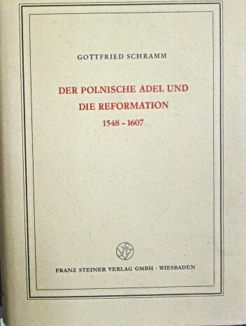 DER POLNISCHE ADEL UND DIE REFORMATION 1548-1607. | Immagine Gallery 2