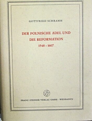 DER POLNISCHE ADEL UND DIE REFORMATION 1548-1607. | Immagine Gallery 3