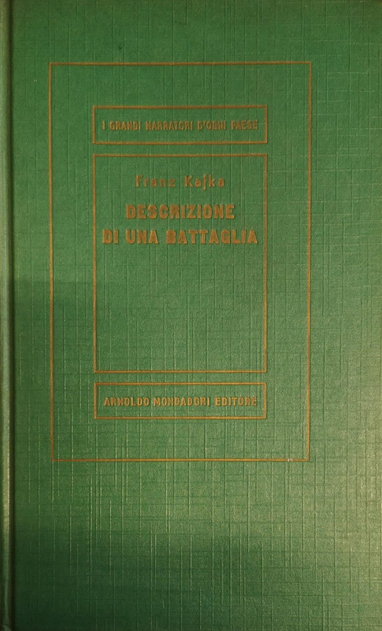 DESCRIZIONE DI UNA BATTAGLIA E ALTRI RACCONTI. - Traduzione di …