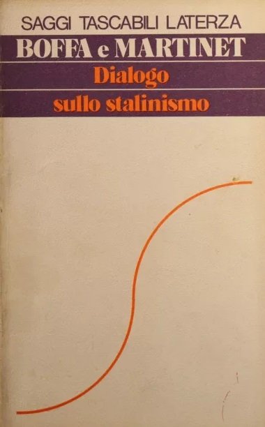 DIALOGO SULLO STALINISMO.