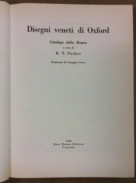 DISEGNI VENETI DI OXFORD. - Fondazione Giorgio Cini.