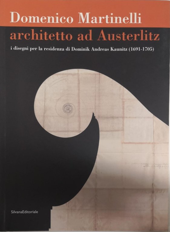 DOMENICO MARTINELLI ARCHITETTO AD AUSTERLITZ: I DISEGNI PER LA RESIDENZA … | Immagine Gallery 2