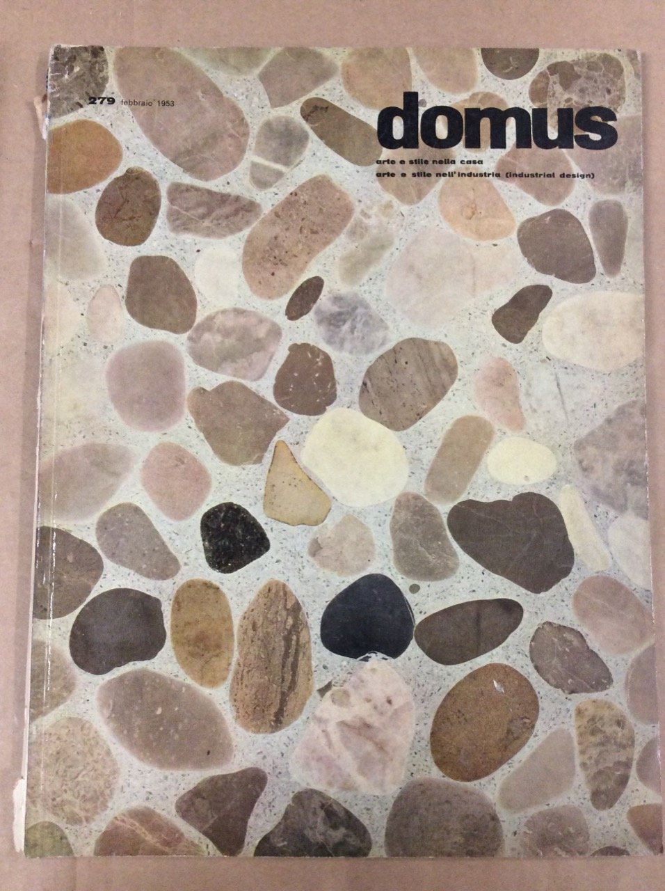 DOMUS. N. 279. Febbraio 1953. - Arte e stile nella …