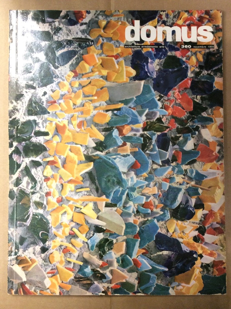 DOMUS. N. 360. Novembre 1959. - Rivista mensile direzione Arch. …