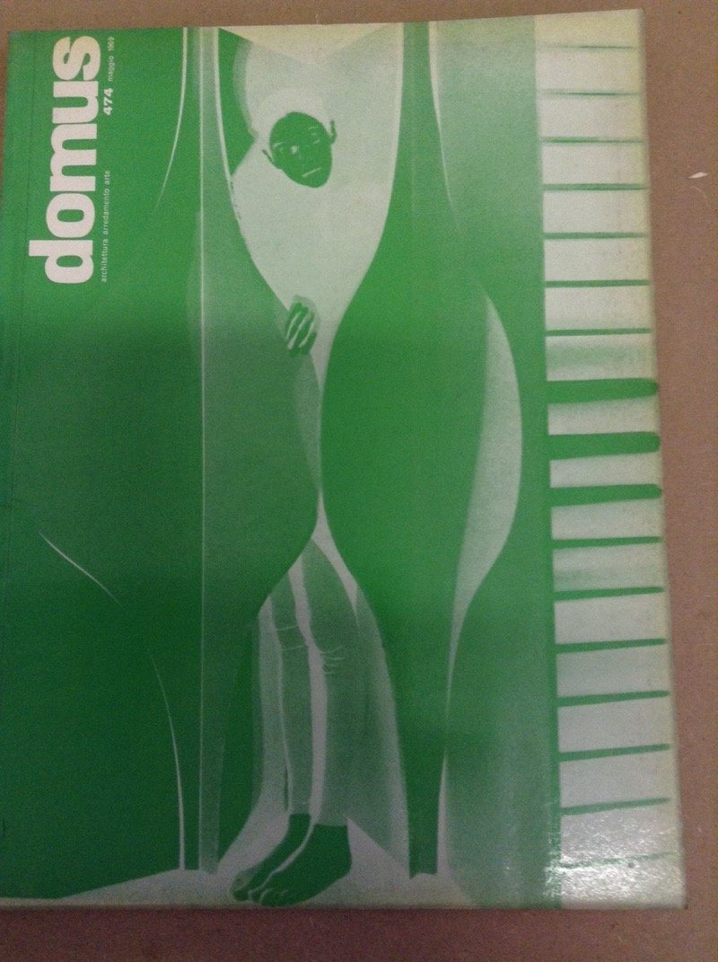 DOMUS. N. 474. Maggio 1969. - Architettura, arredamento, arte. Direzione … | Immagine principale