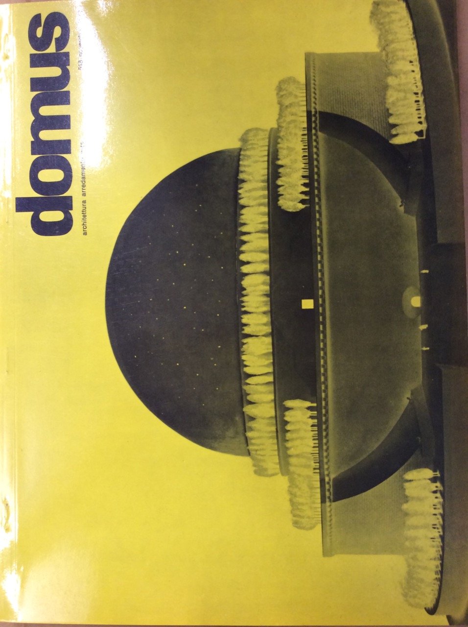 DOMUS. N. 516. Novembre 1972. - Architettura, arredamento, arte. Direzione … | Immagine principale