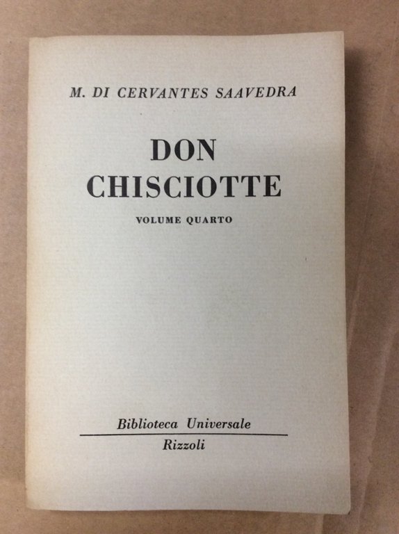 DON CHISCIOTTE. VOLUME QUARTO.
