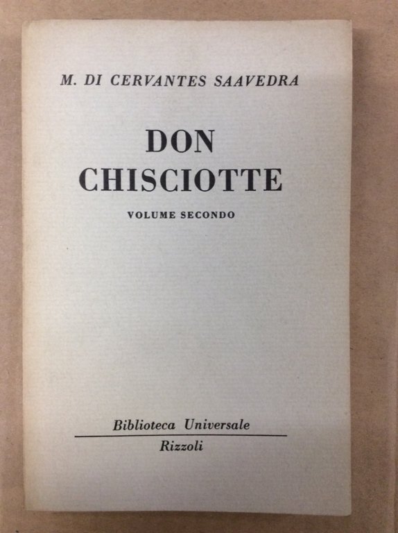 DON CHISCIOTTE. VOLUME SECONDO.