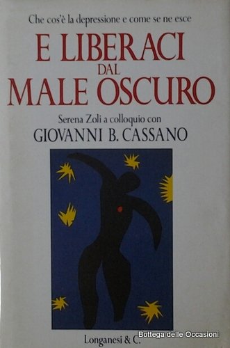E LIBERACI DAL MALE OSCURO. - Che cos'è la depressione …