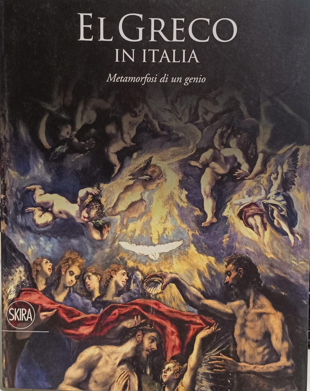 EL GRECO IN ITALIA. METAMORFOSI DI UN GENIO. CATALOGO DELLA …