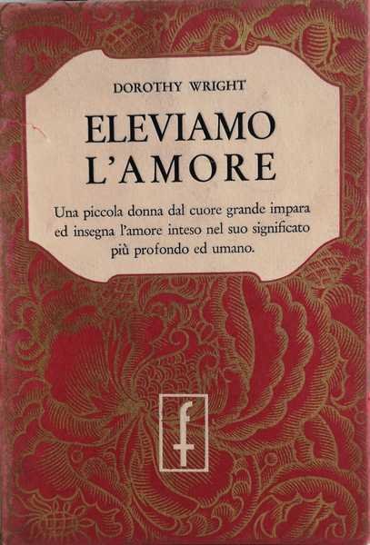 ELEVIAMO L'AMORE.