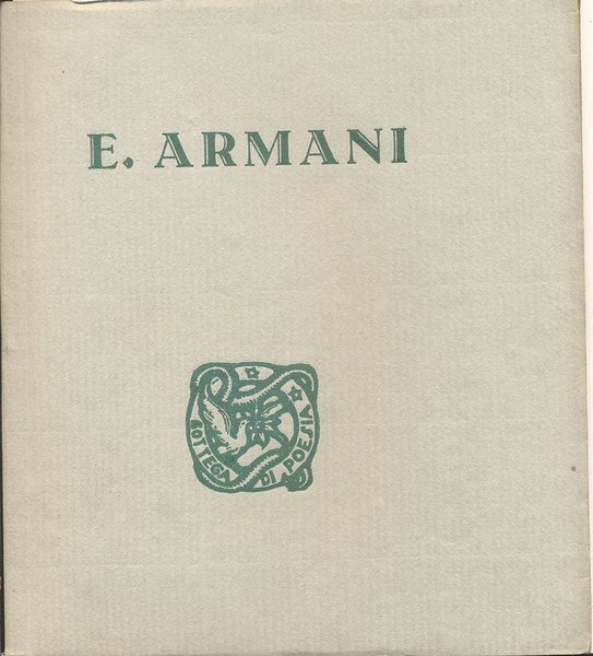 ERNESTO ARMANI. - Mostra personale. Esposizione dall'8 al 23 dicembre …