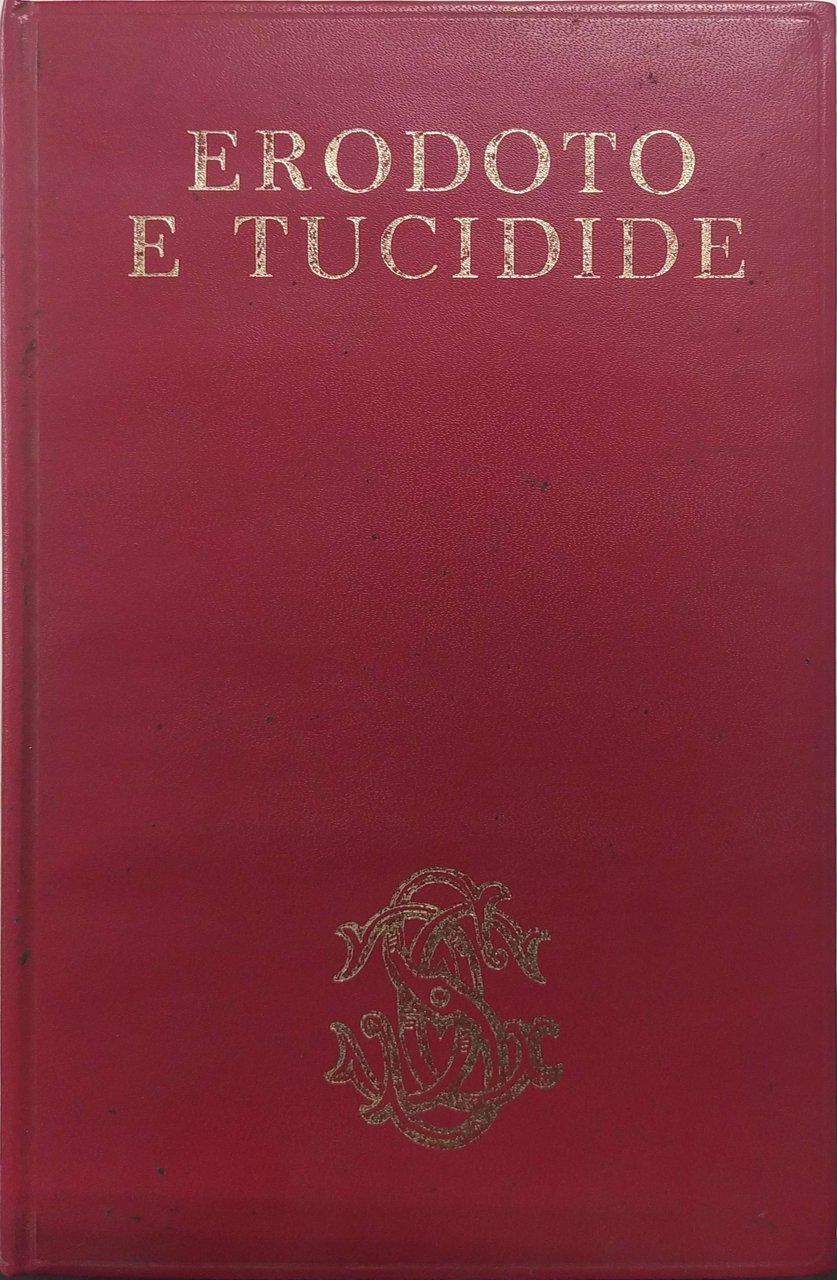 ERODOTO E TUCIDIDE.