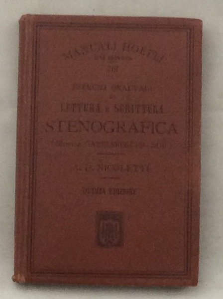 ESERCIZI GRADUALI DI LETTURA E SCRITTURA STENOGRAFICA. - (Sistema Gabelsberger-Noé). …