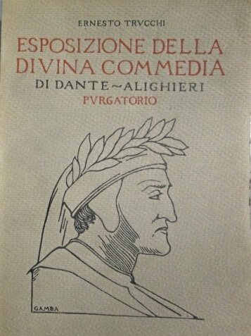 ESPOSIZIONE DELLA DIVINA COMMEDIA DI DANTE ALIGHIERI. 3 Volumi.
