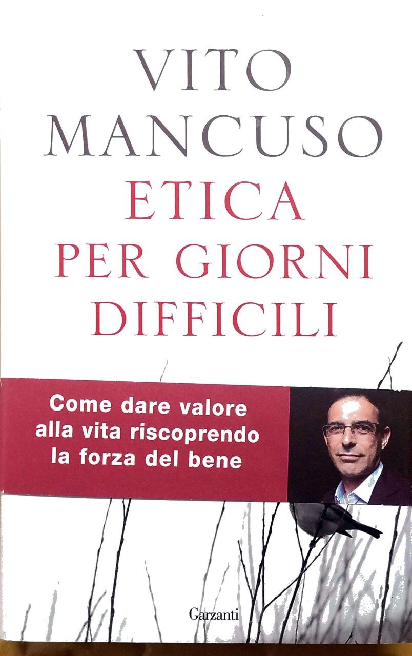 ETICA PER GIORNI DIFFICILI. | Immagine principale