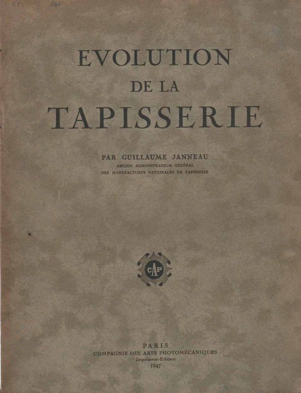 EVOLUTION DE LA TAPISSERIE.