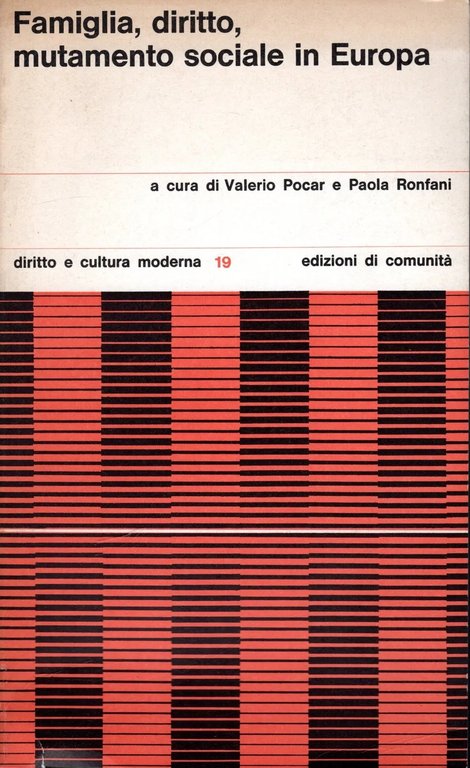 FAMIGLIA, DIRITTO, MUTAMENTO SOCIALE IN EUROPA.