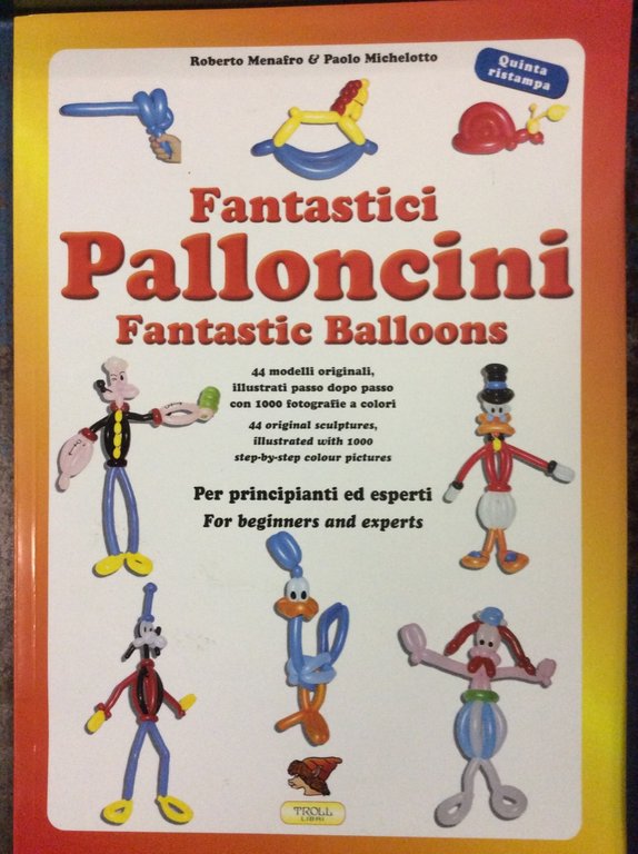 FANTASTICI PALLONCINI.