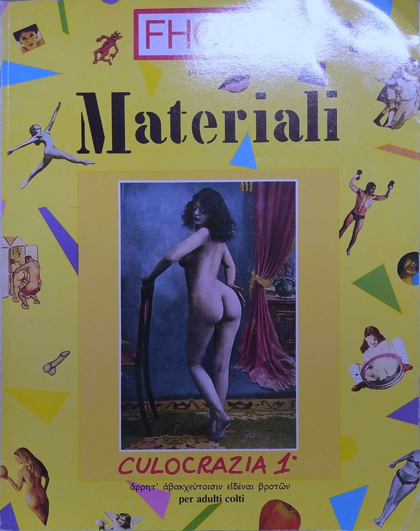 FHOTOTECA N. 38/39 PRESENTA MATERIALI. CULOCRAZIA 1.