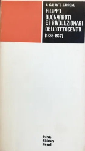 FILIPPO BUONARROTI E I RIVOLUZIONARI DELL'OTTOCENTO (1828-1837). | Immagine principale