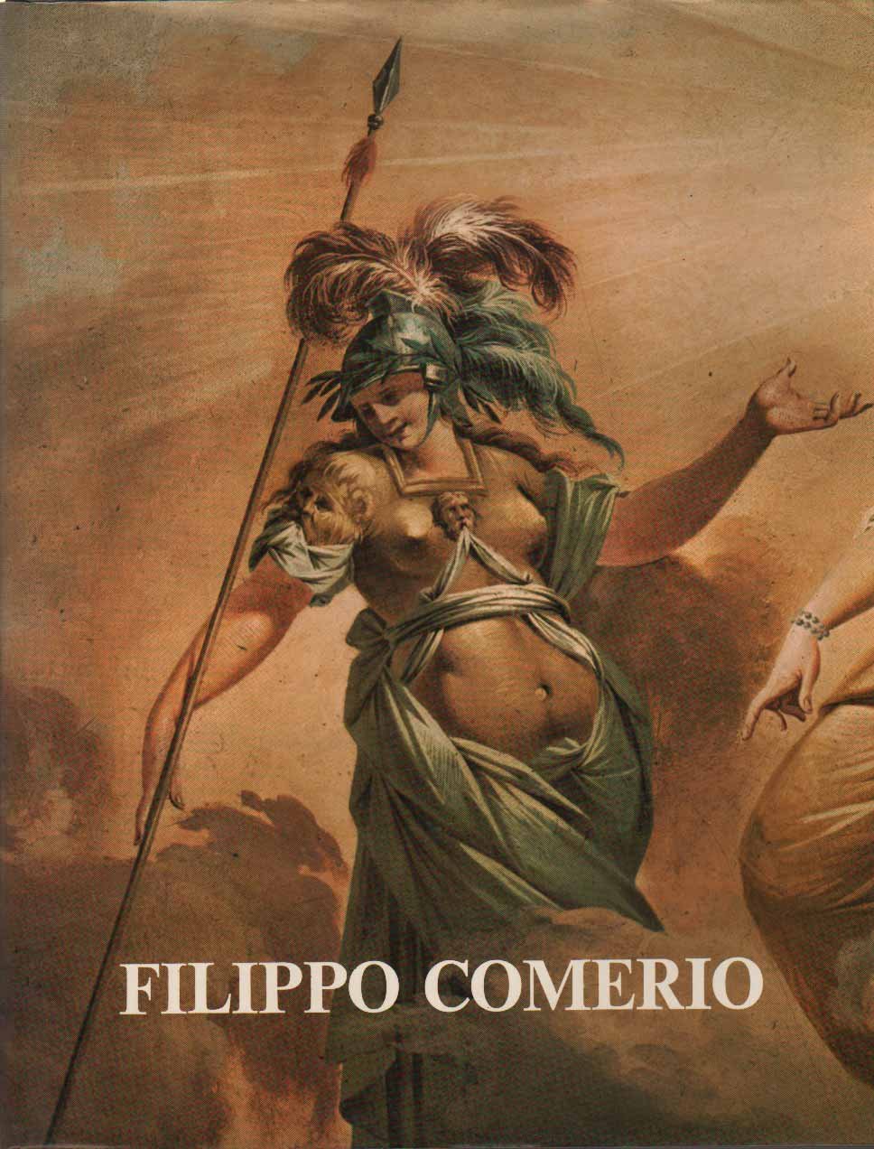 FILIPPO COMERIO. - Dipinti, disegni, maioliche.