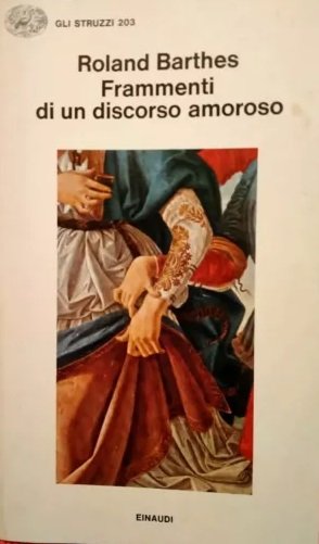 FRAMMENTI DI UN DISCORSO AMOROSO. | Immagine principale