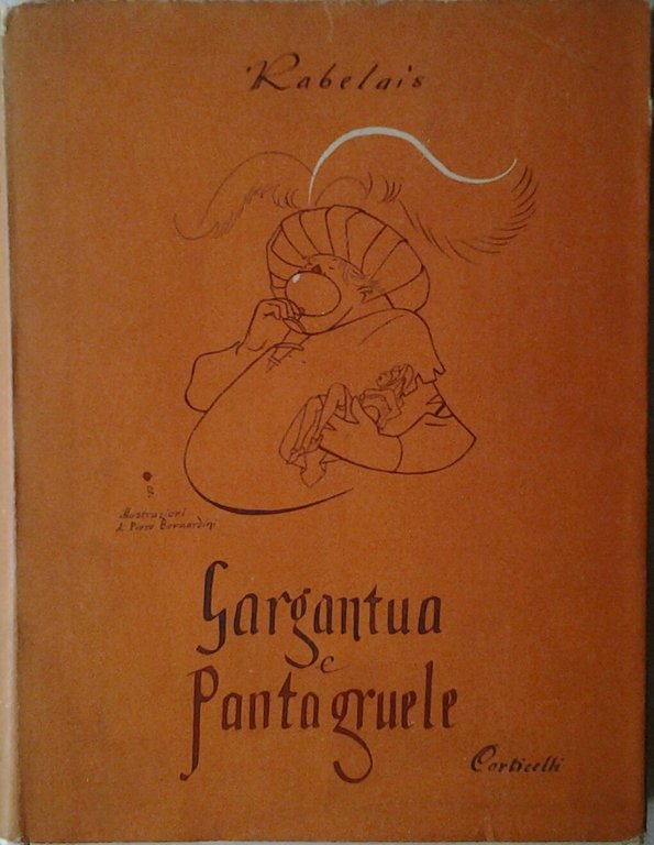 GARGANTUA E PANTAGRUELE.