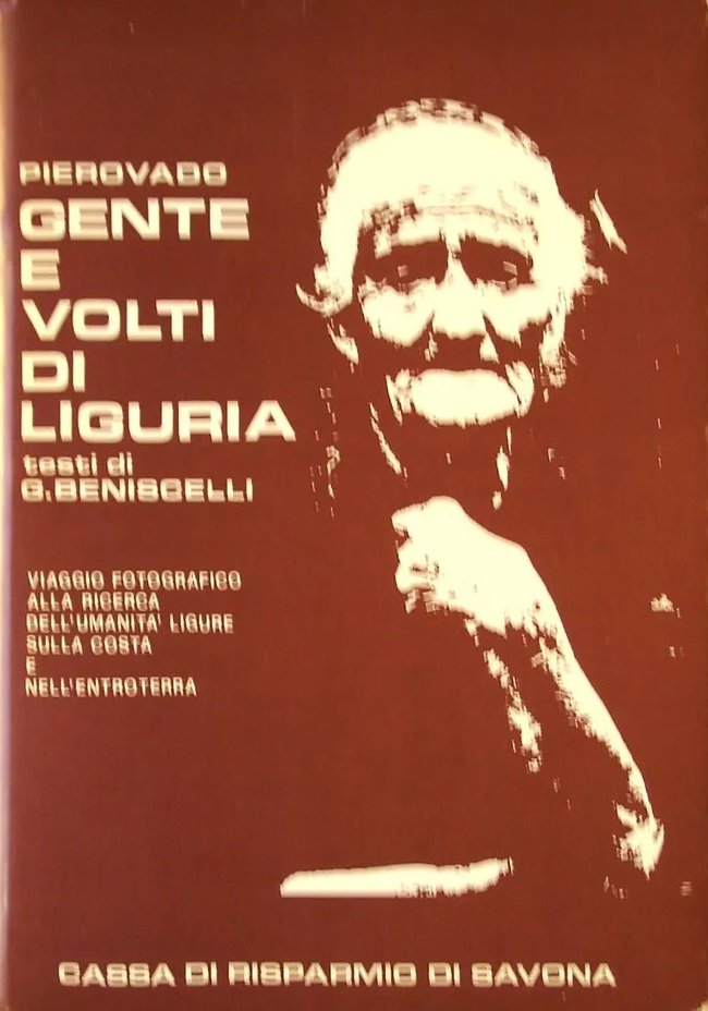 GENTE E VOLTI DI LIGURIA. - Testi di Giannetto Beniscelli.