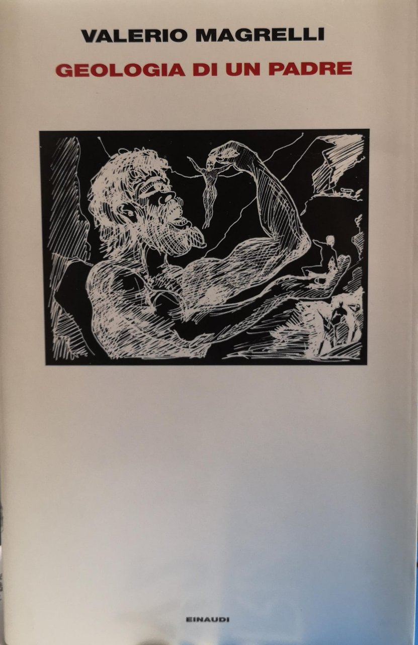 GEOLOGIA DI UN PADRE.