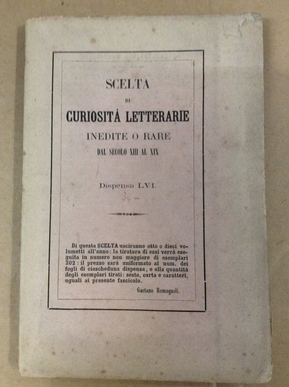 GIACOPPO. NOVELLA. - E la Ginevra, novella incominciata. Con facsimile. …