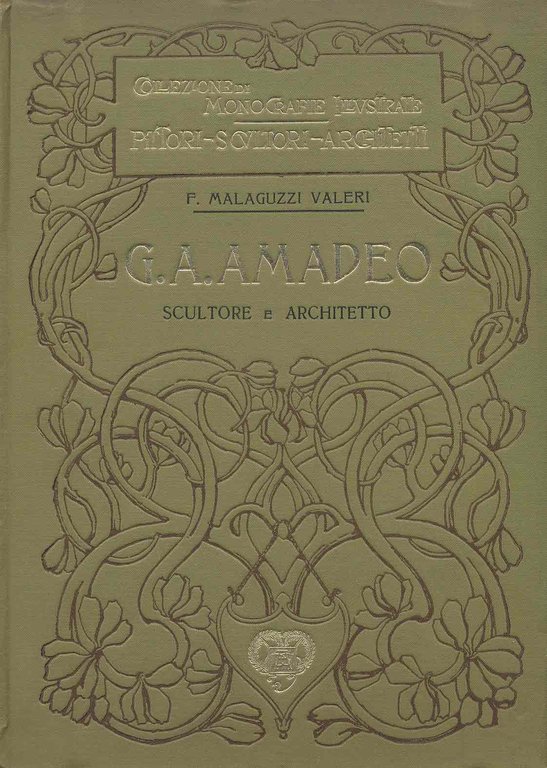 GIO (GIOVANNI) ANTONIO AMADEO. - Scultore e architetto lombardo (1447-1522).