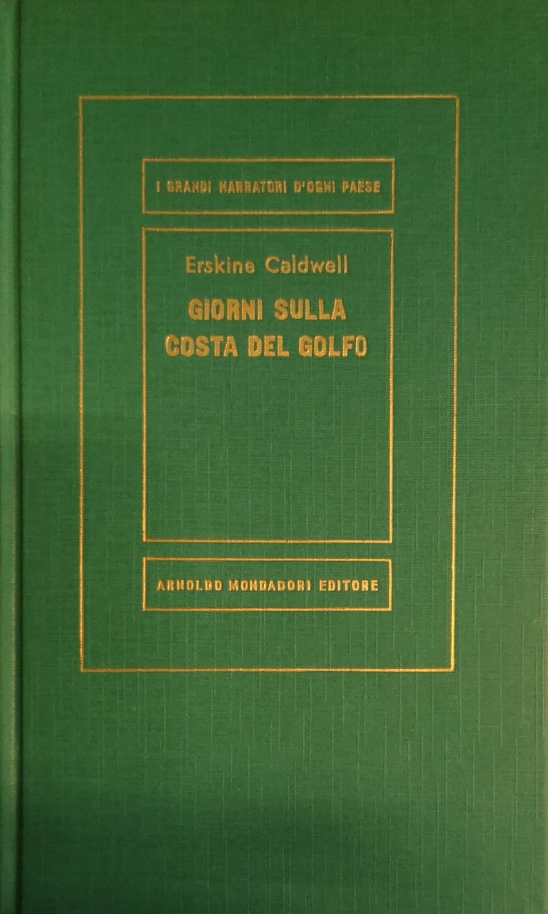 GIORNI SULLA COSTA DEL GOLFO. - Traduzione di Carlo Ardini.