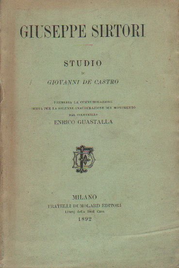 GIUSEPPE SIRTORI. - Studio. Premessa la commemorazione detta per la …
