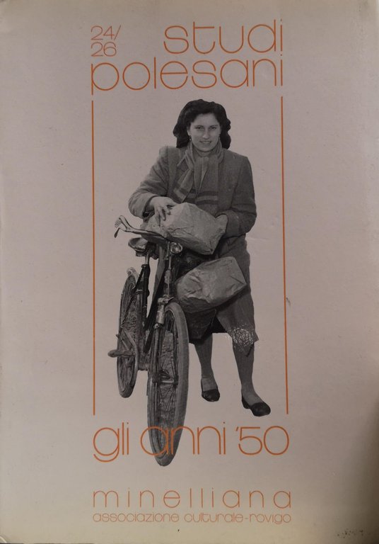 GLI ANNI '50 : ATTI DEL 12. CONVEGNO DI STORIA … | Immagine Gallery 2