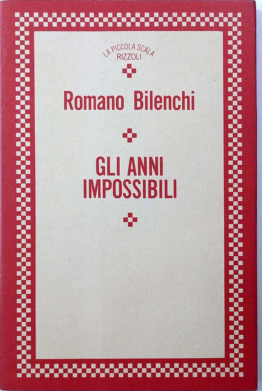 GLI ANNI IMPOSSIBILI. | Immagine principale
