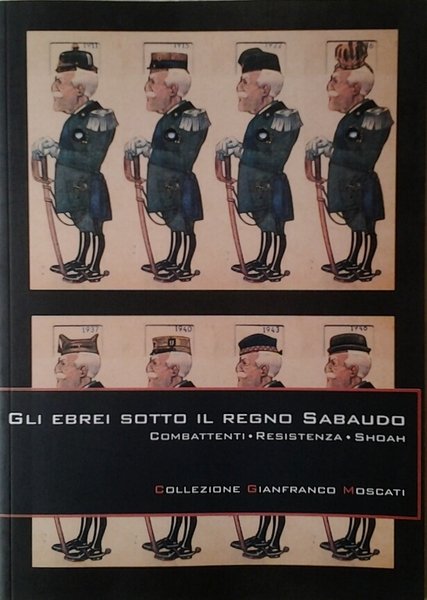 GLI EBREI SOTTO IL REGNO SABAUDO. - Combattenti Resistenza Shoah. …