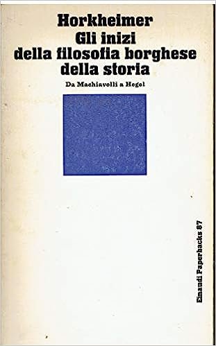 GLI INIZI DELLA FILOSOFIA BORGHESE DELLA STORIA. - Traduzione di … | Immagine Gallery 2