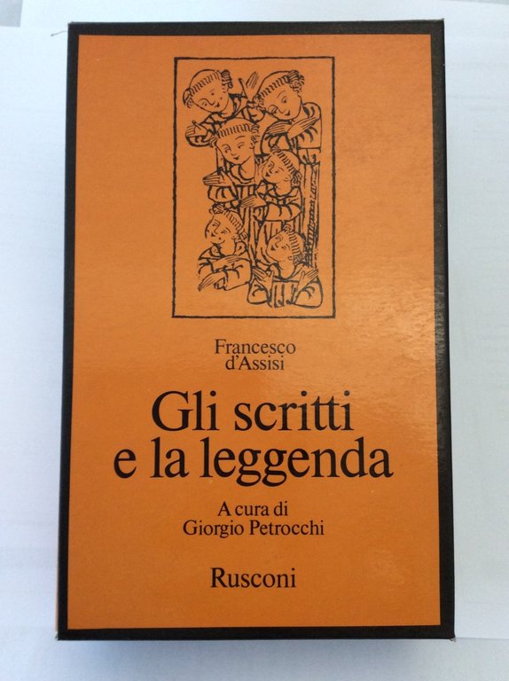 GLI SCRITTI E LA LEGGENDA.