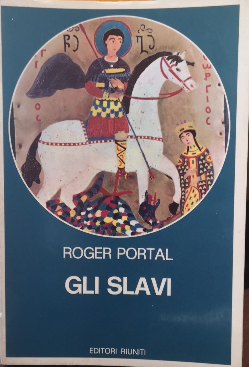 GLI SLAVI. POPOLI E NAZIONI DALL'VIII (8.) AL XX (20.) … | Immagine principale