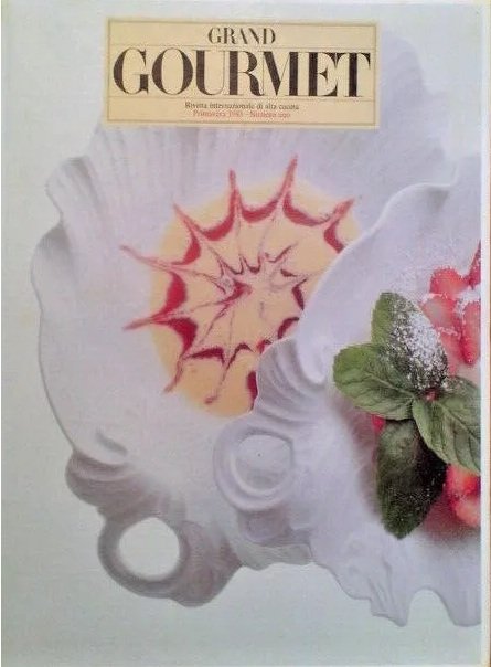 GRAND GOURMET. Rivista internazionale di alta cucina. Primi 9 Volumi.