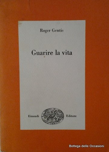 GUARIRE LA VITA.
