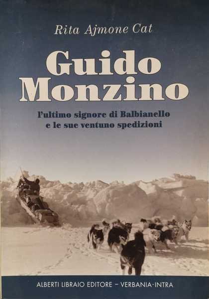 GUIDO MONZINO : L'ULTIMO SIGNORE DI BALBIANELLO E LE SUE …