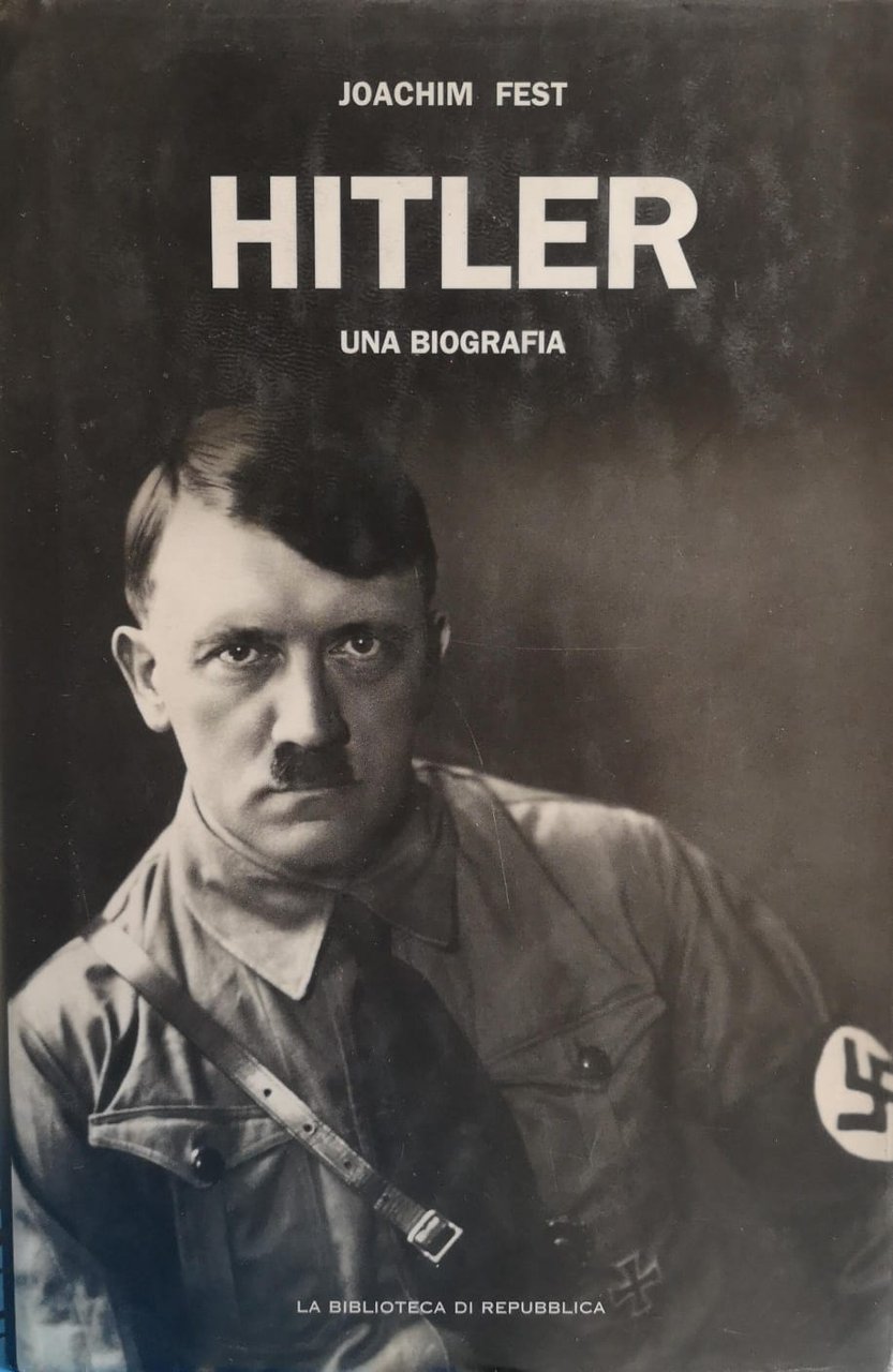 HITLER. UNA BIOGRAFIA.