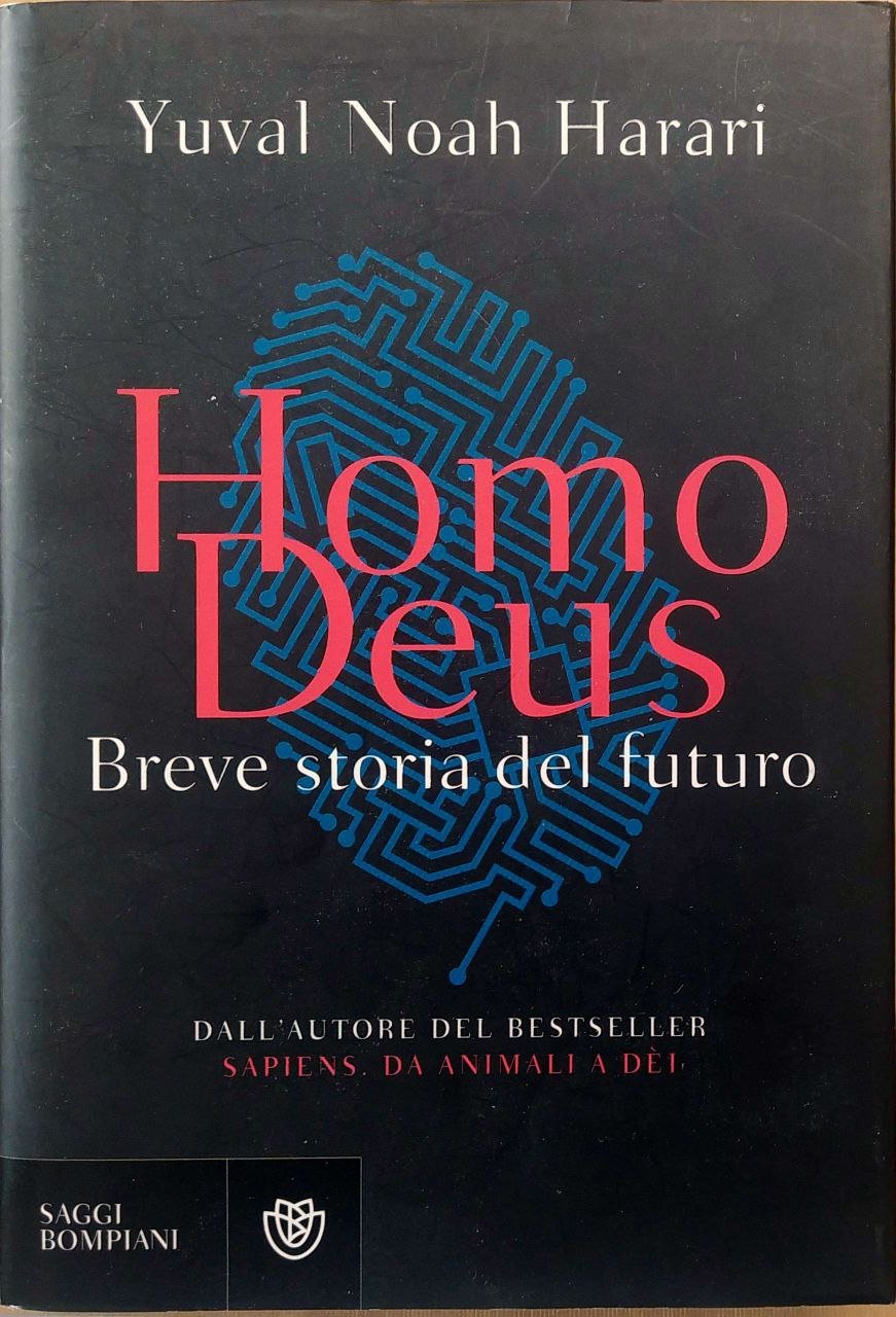 HOMO DEUS. BREVE STORIA DEL FUTURO.