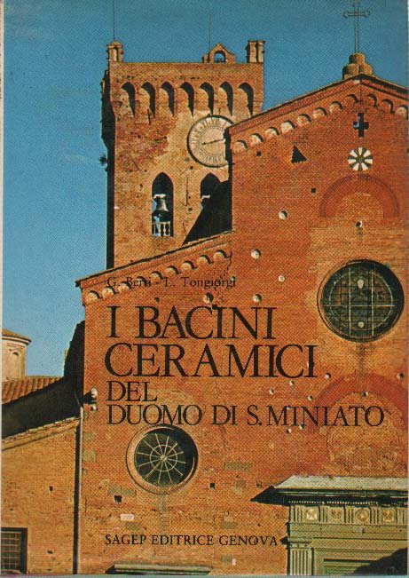 I BACINI CERAMICI DEL DUOMO DI S. MINIATO. - Ultimo … | Immagine principale