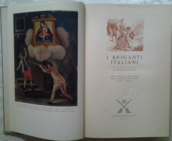 I BRIGANTI ITALIANI. - Nove incisioni di legno. Otto tavole …