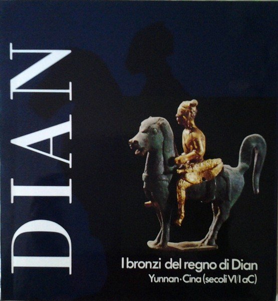 I BRONZI DEL REGNO DI DIAN. DIAN. YUNNAN, CINA (SECOLI …