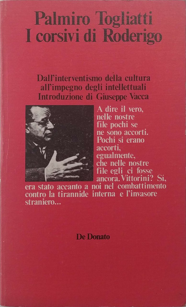 I CORSIVI DI RODERIGO : INTERVENTI POLITICO-CULTURALI DAL 1944 AL … | Immagine principale