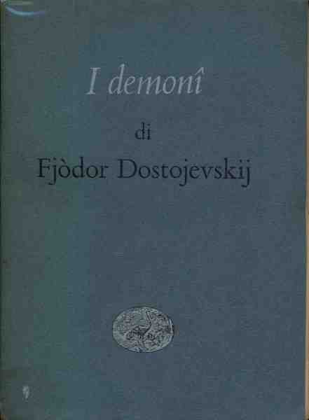 I DEMONI. - Traduzione di Alfredo Polledro.